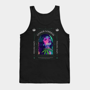 Stoner Girls - Feeling Hazy - Stoner Goodness Tank Top